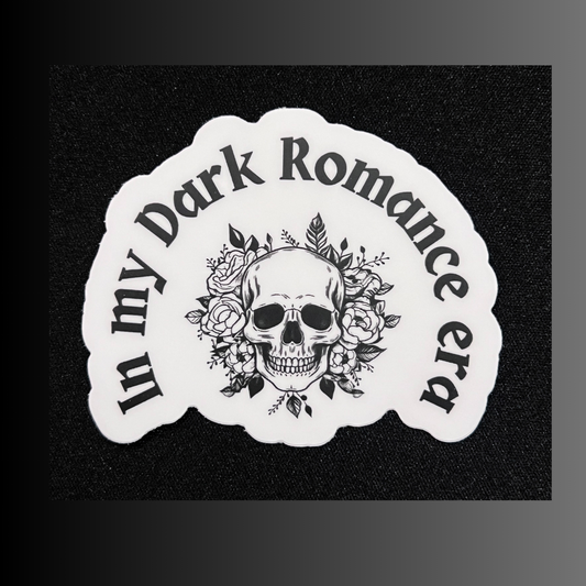 In My Dark Romance Era Die Cut Sticker