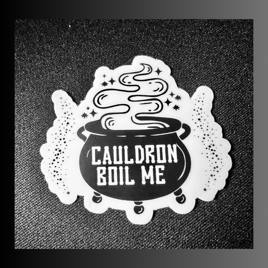 Cauldron Boil Me Die Cut Sticker